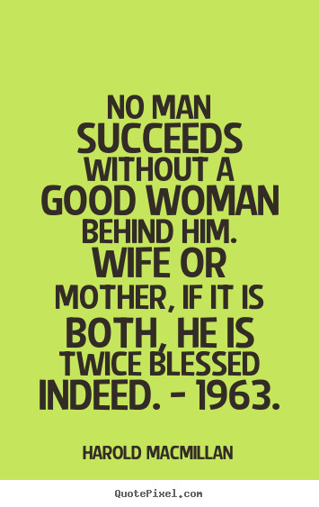 Mother And Wife Quotes
 Quotes about Good wife and mother 41 quotes