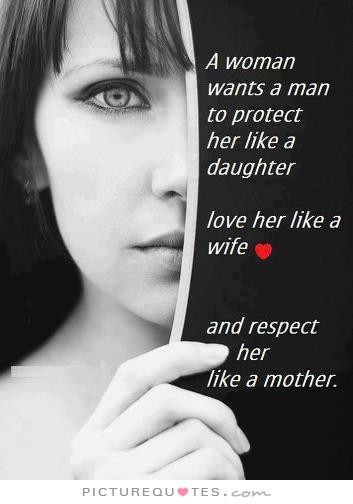 Mother And Wife Quotes
 Respect Wife Quotes QuotesGram