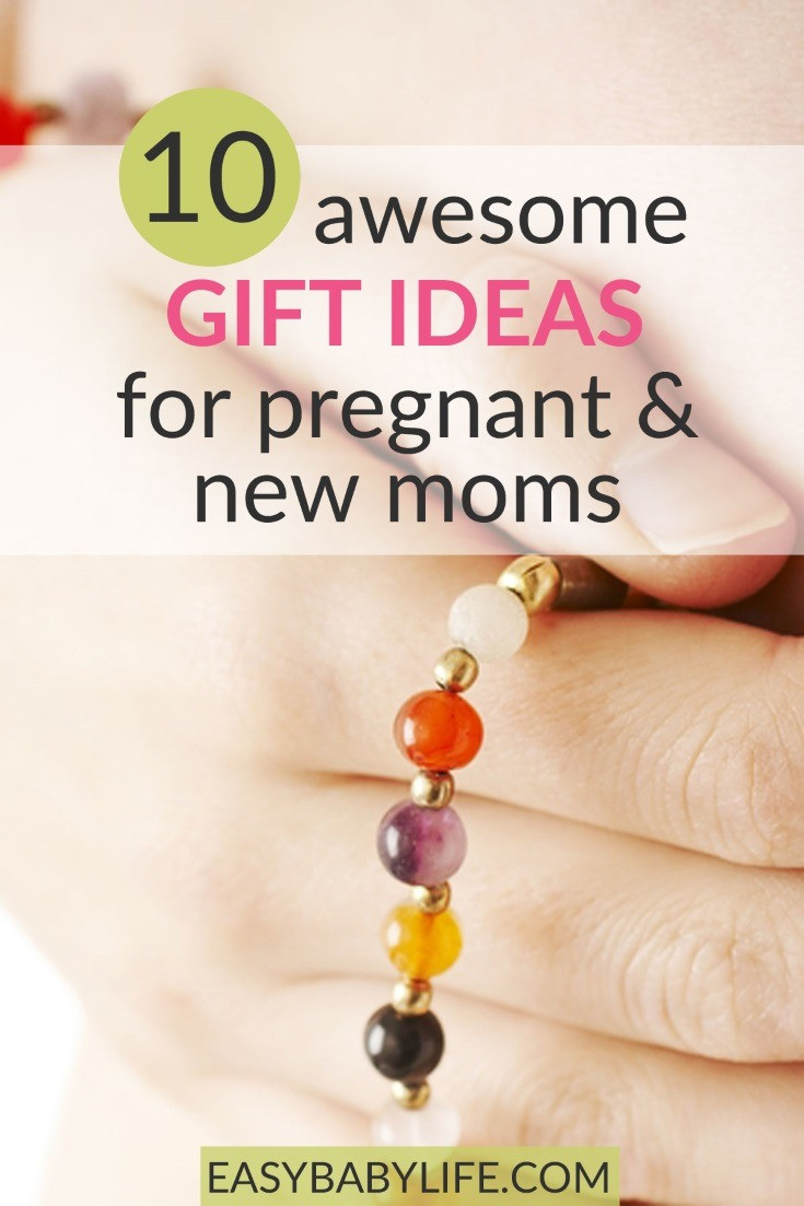 Mother Day Gift Ideas For New Moms
 10 Awesome Gift Ideas for Pregnant & New Moms Great for
