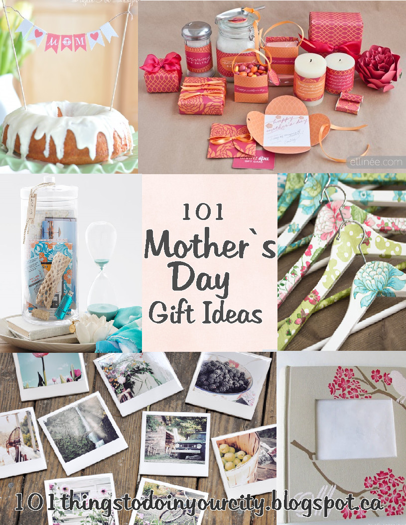 Mother Days Gift Ideas
 101 Things to Do Mother s Day Ideas