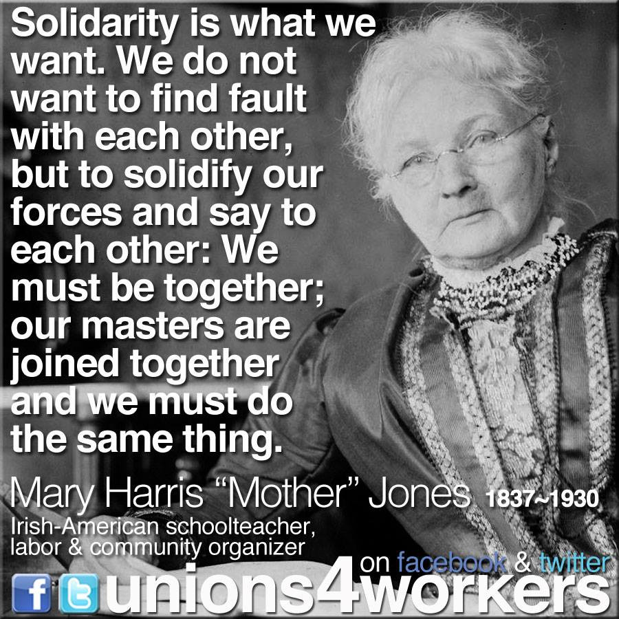 Mother Jones Quote
 Women’s History Month Honoring the Legacies of Mother
