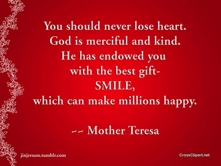 Mother Teresa Quotes Smile
 Family At The Foot The Cross A Smile Is A Curve That