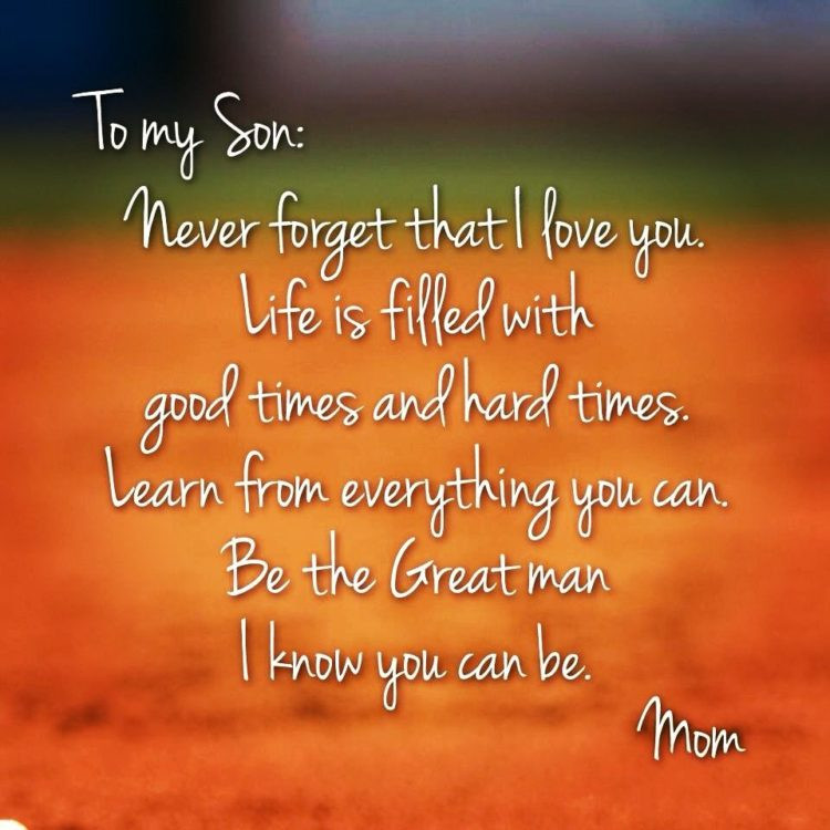 Mother To Son Quotes
 70 Mother Son Quotes To Show How Much He Means To You
