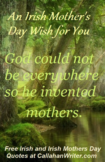 Mother'S Day Blessing Quotes
 irish proverbs