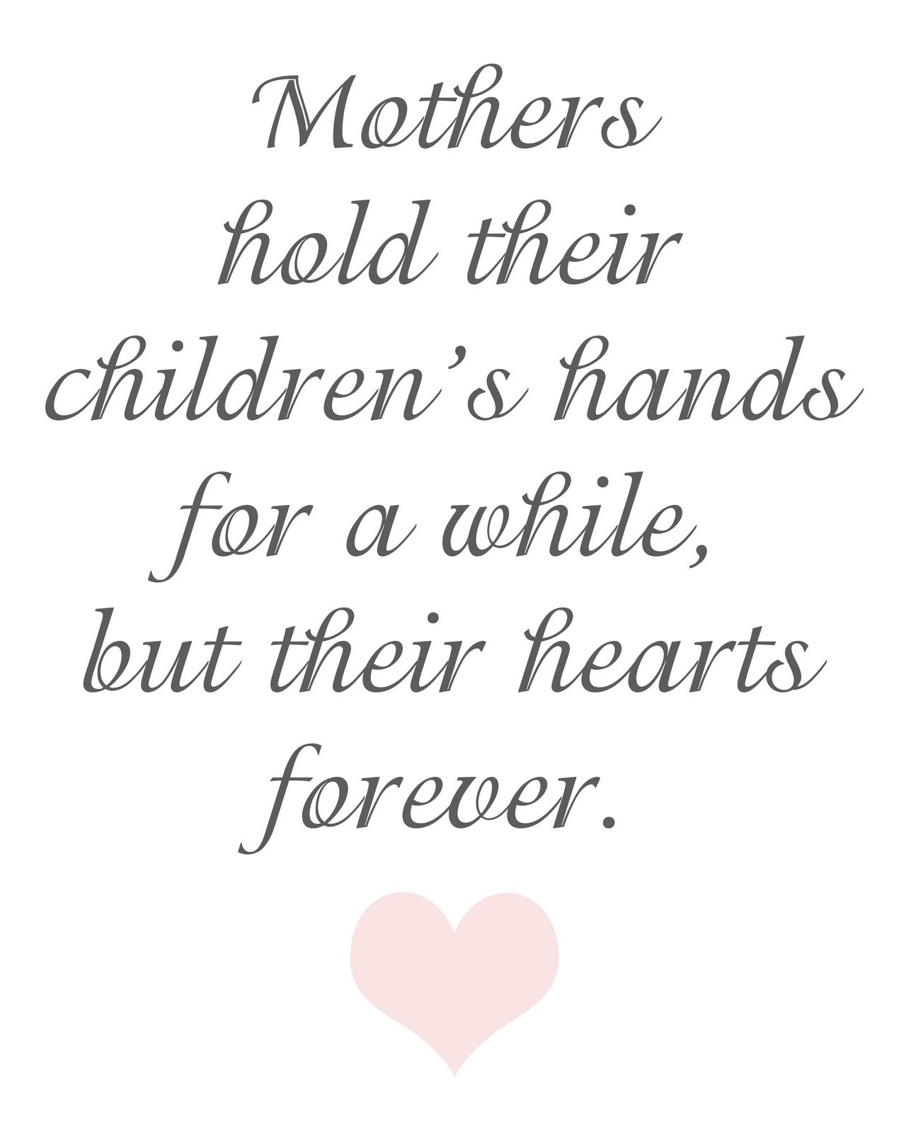 Mothers Day Love Quote
 35 Adorable Quotes About Mothers – The WoW Style