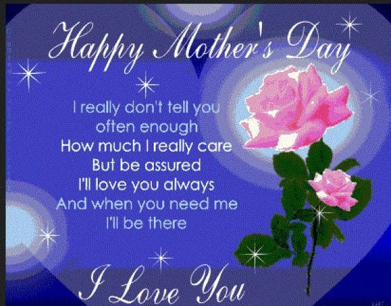 Mothers Day Love Quote
 Happy Mothers Day I Love You Quote s and
