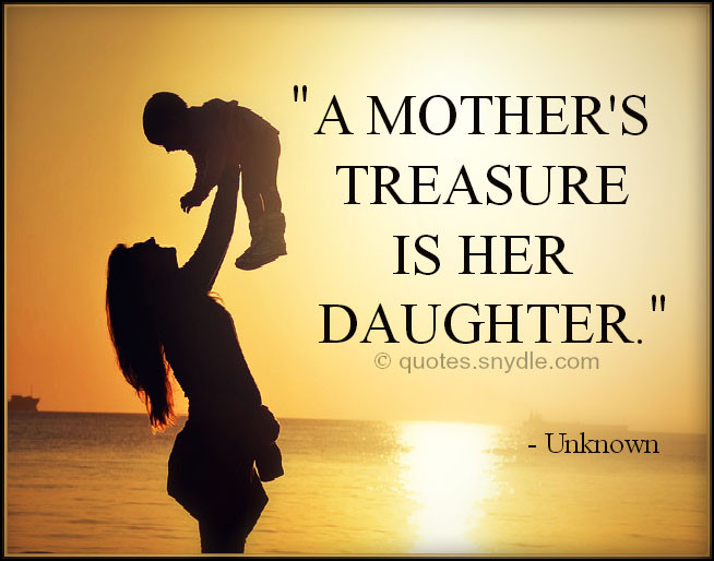 Mothers Quote To Her Daughter
 Mother Daughter Quotes with Image Quotes and Sayings