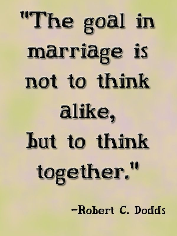 New Marriage Quote
 The Goal In Marriage s and for