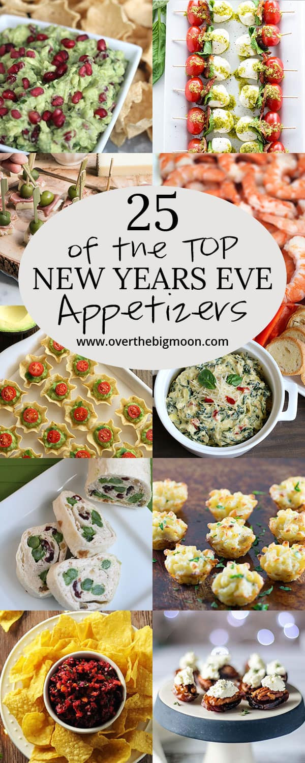 New Years Party Food Appetizers
 Top 25 New Years Eve Appetizers Over the Big Moon