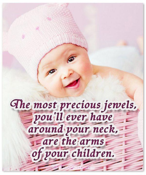 21 Best Ideas Newborn Baby Quotes Wishes - Home, Family, Style and Art ...