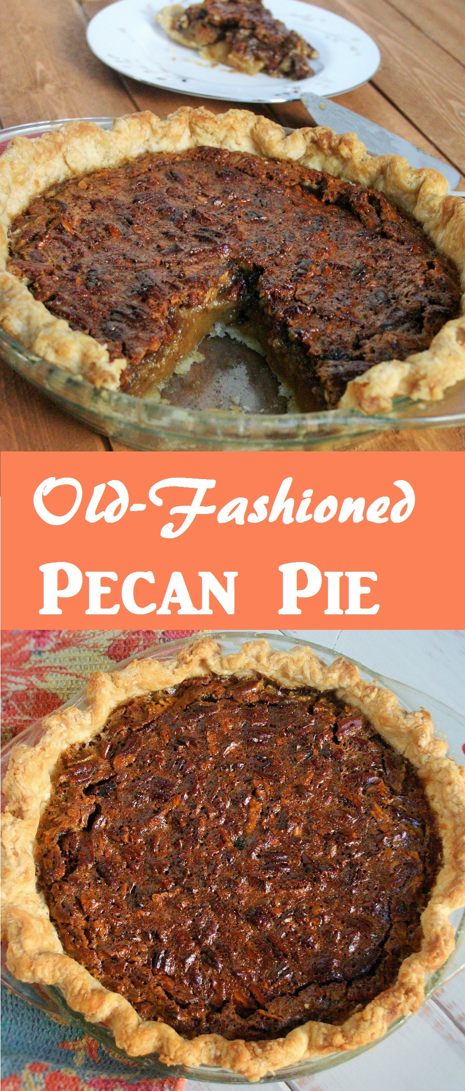 Old Fashioned Pecan Pie Recipe
 Old Fashioned Pecan Pie Ready to Yumble