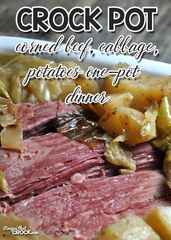 One Pot Corned Beef And Cabbage
 Crock Pot e Pot Corned Beef Cabbage Potato Dinner