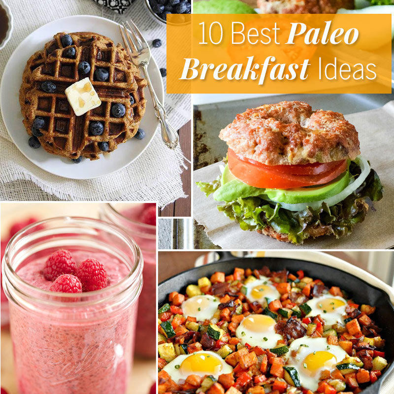 Paleo Diet Recipes For Breakfast
 The 10 Best Paleo Breakfast Ideas
