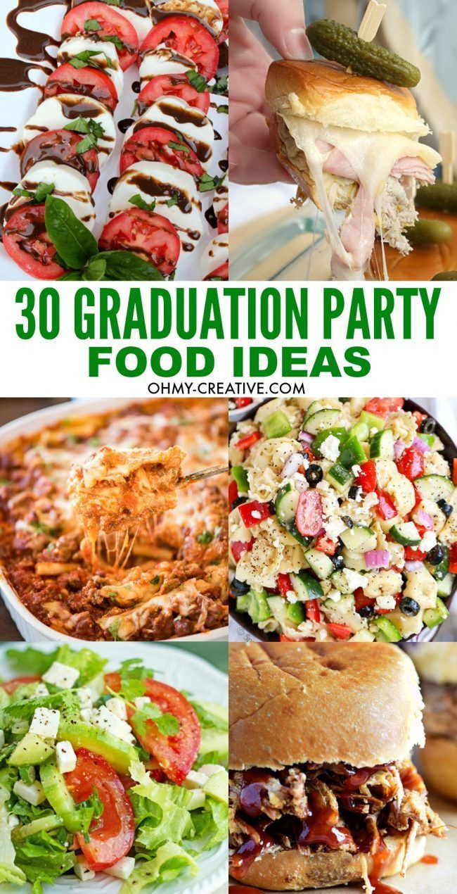 Party Foods Ideas
 30 Must Make Graduation Party Food Ideas
