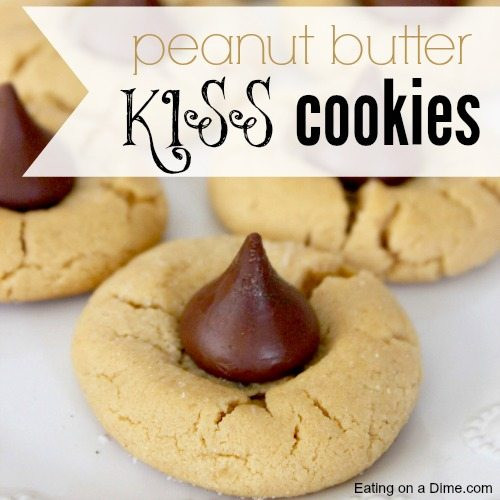 Peanutbutter Kiss Cookies Recipe
 Peanut Butter Kiss Cookies Recipe Eating on a Dime