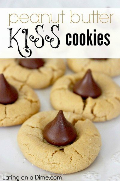 Peanutbutter Kiss Cookies Recipe
 Easy Thanksgiving Dessert Recipes 20 Desserts You Will Love