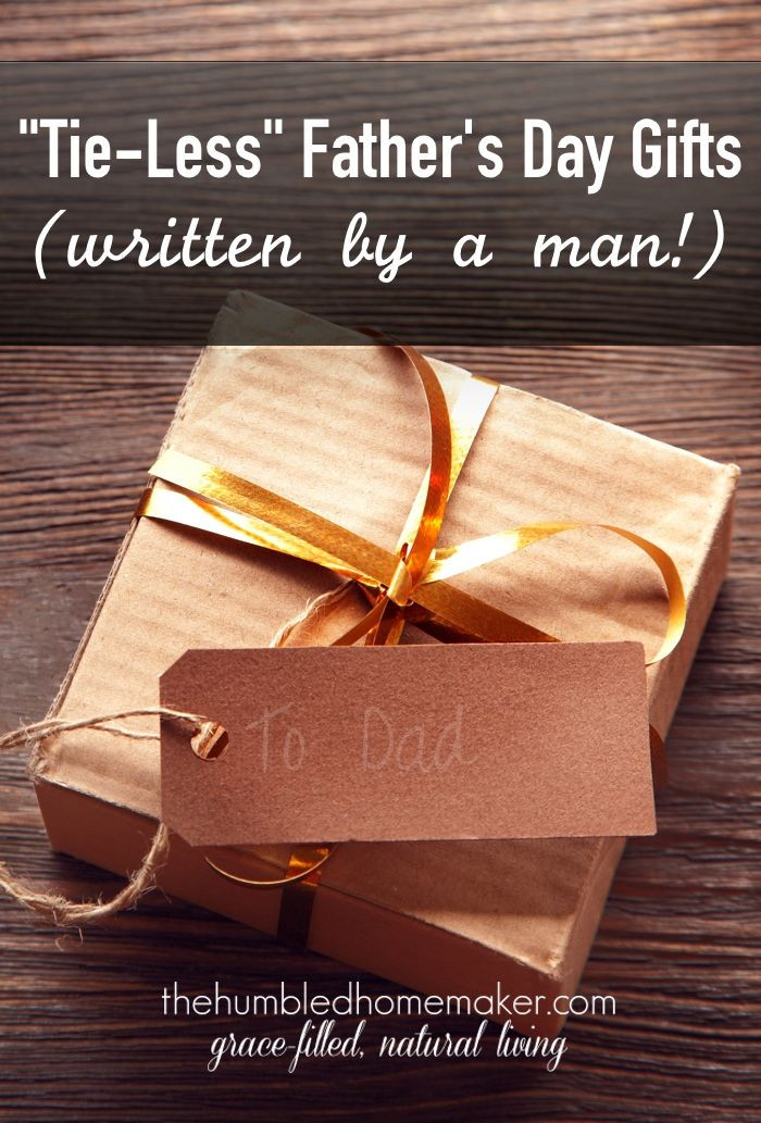 Perfect Father'S Day Gift Ideas
 Tie less Father s Day Gift Ideas Written by a Man