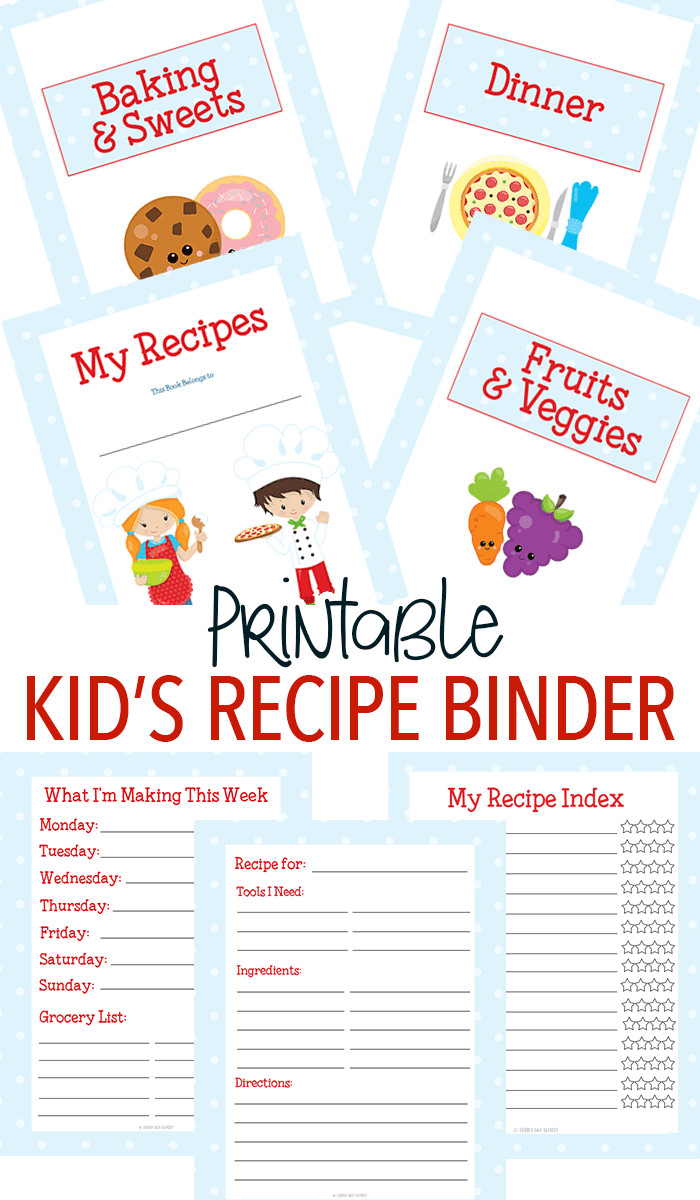 Picture Recipes For Kids
 Printable Recipe Binder for Kids Who Love to Cook