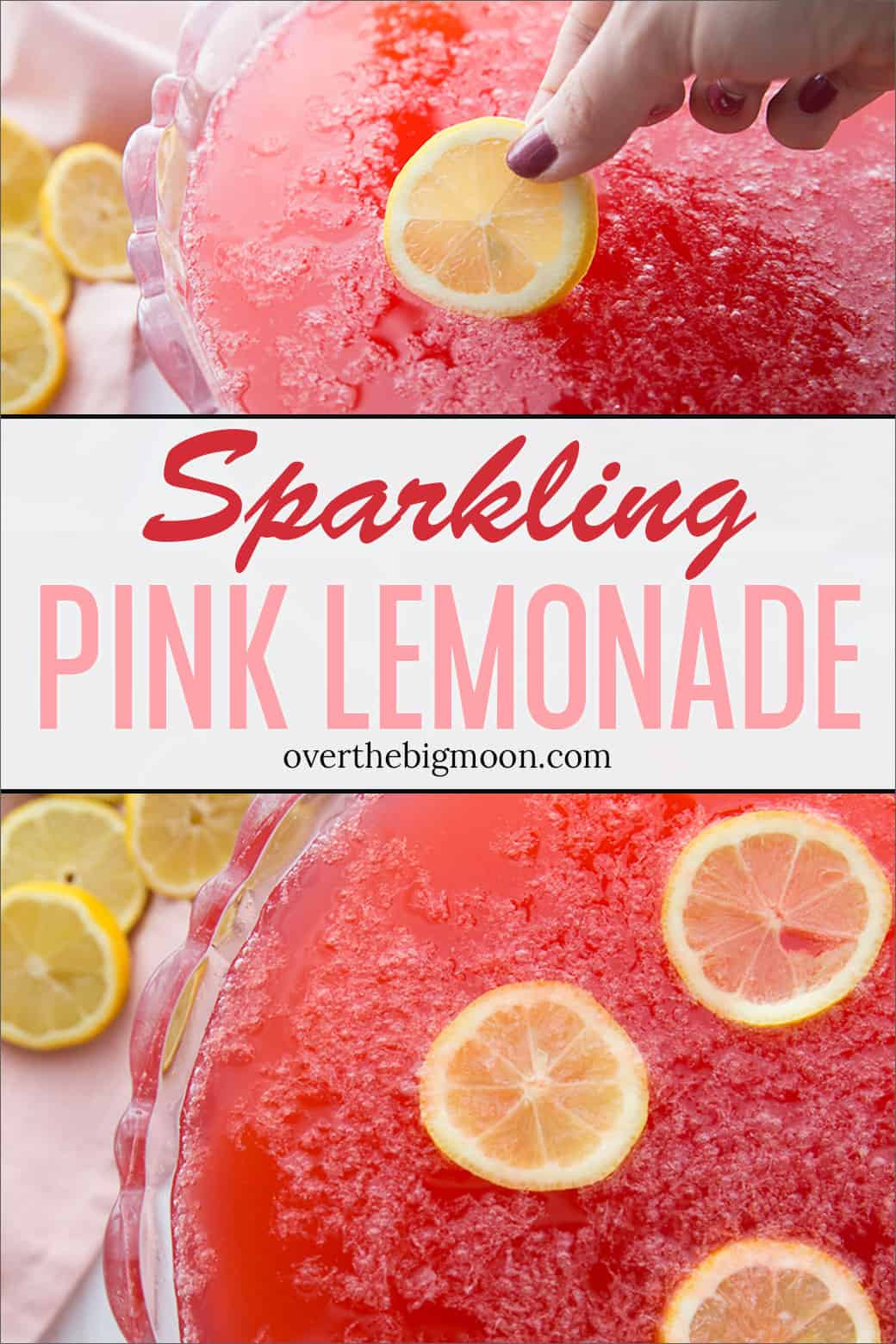Pink Lemonade Punch Recipes For Baby Shower
 Pink Lemonade Sparkling Fruit Punch Over the Big Moon