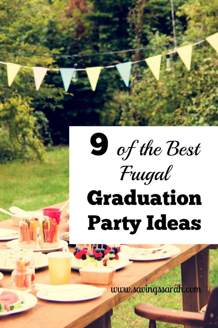 Pinterest Graduation Party Ideas For Guys
 9 the Best Frugal Graduation Party Ideas