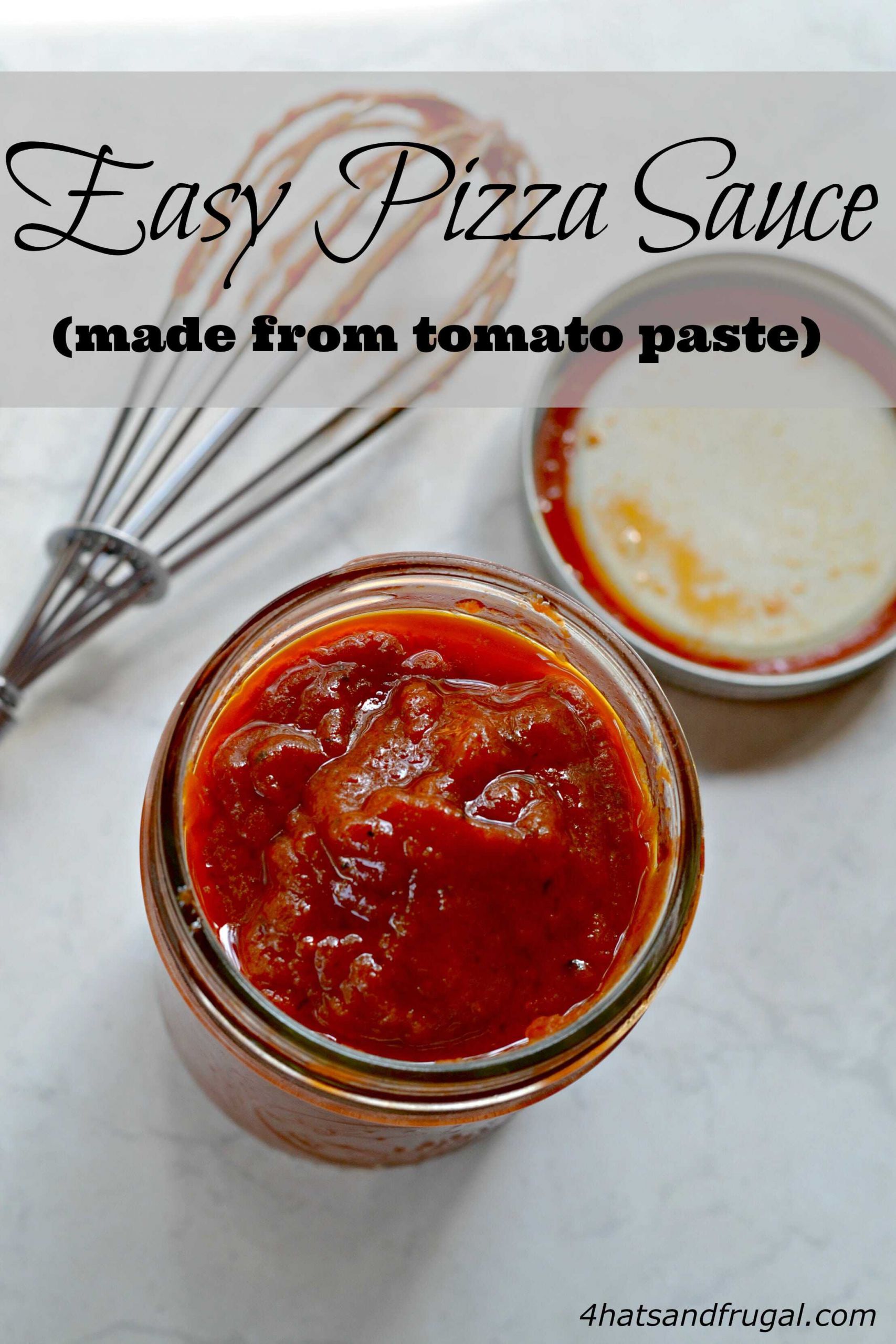 Pizza Sauce With Tomato Paste
 Easy Pizza Sauce From Tomato Paste 4 Hats and Frugal