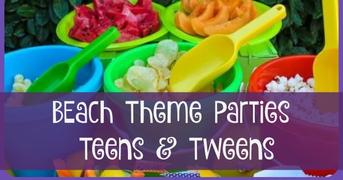 Pool Party Food Ideas For Tweens
 Kids Creative Chaos Beach Theme Pool Party Ideas for