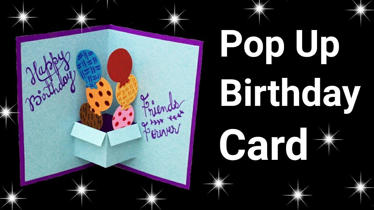 Pop Up Birthday Cards
 Easy Pop Up Birthday Card for Beginners