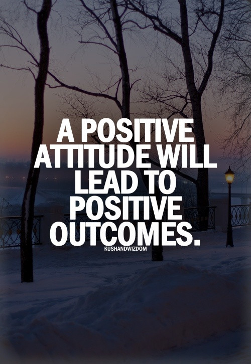 Positive Attitude Quotes
 It s all about positivity How to be positive in your