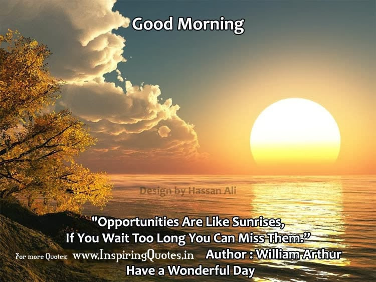 Positive Good Morning Quotes
 Wonderful Morning Quote Have Blast Day