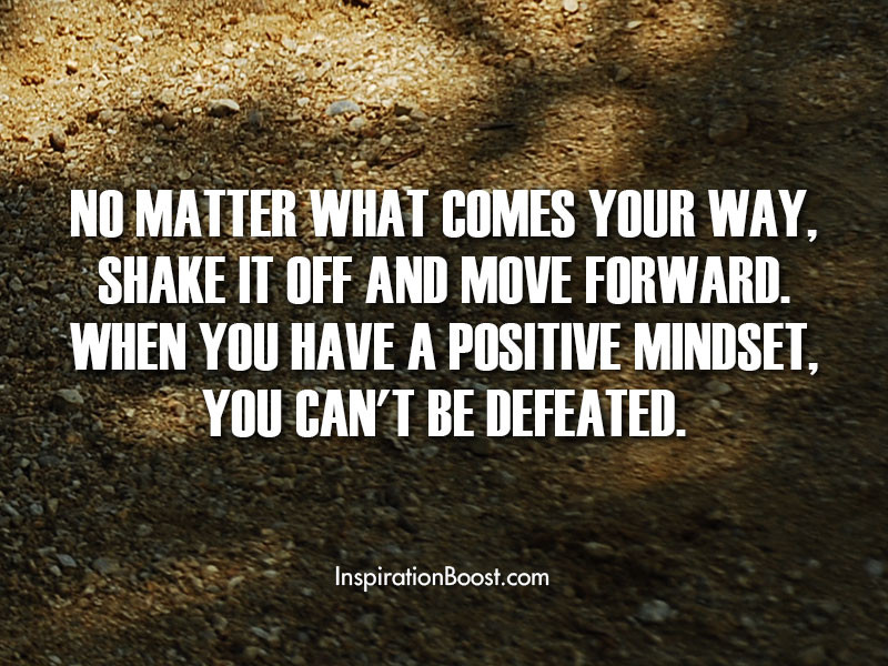 Positive Mindset Quotes
 motivational quotes