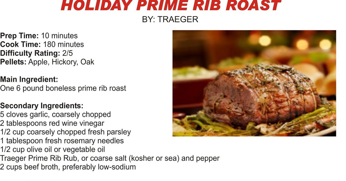 Prime Rib Roast On Pellet Grill
 Traeger Grills Holiday Prime Rib Roast