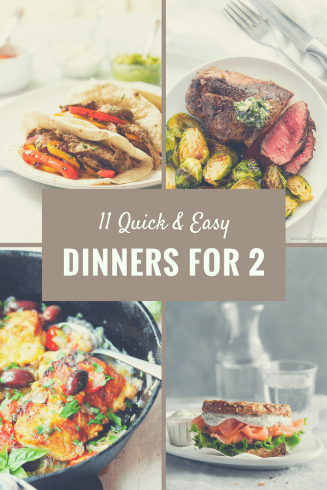 Quick Dinners For 2
 11 Quick Dinners for Two ⋆ Two Lucky Spoons