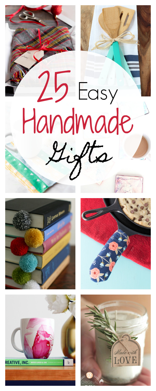 Quick DIY Gifts
 25 Quick and Easy Homemade Gift Ideas Crazy Little Projects