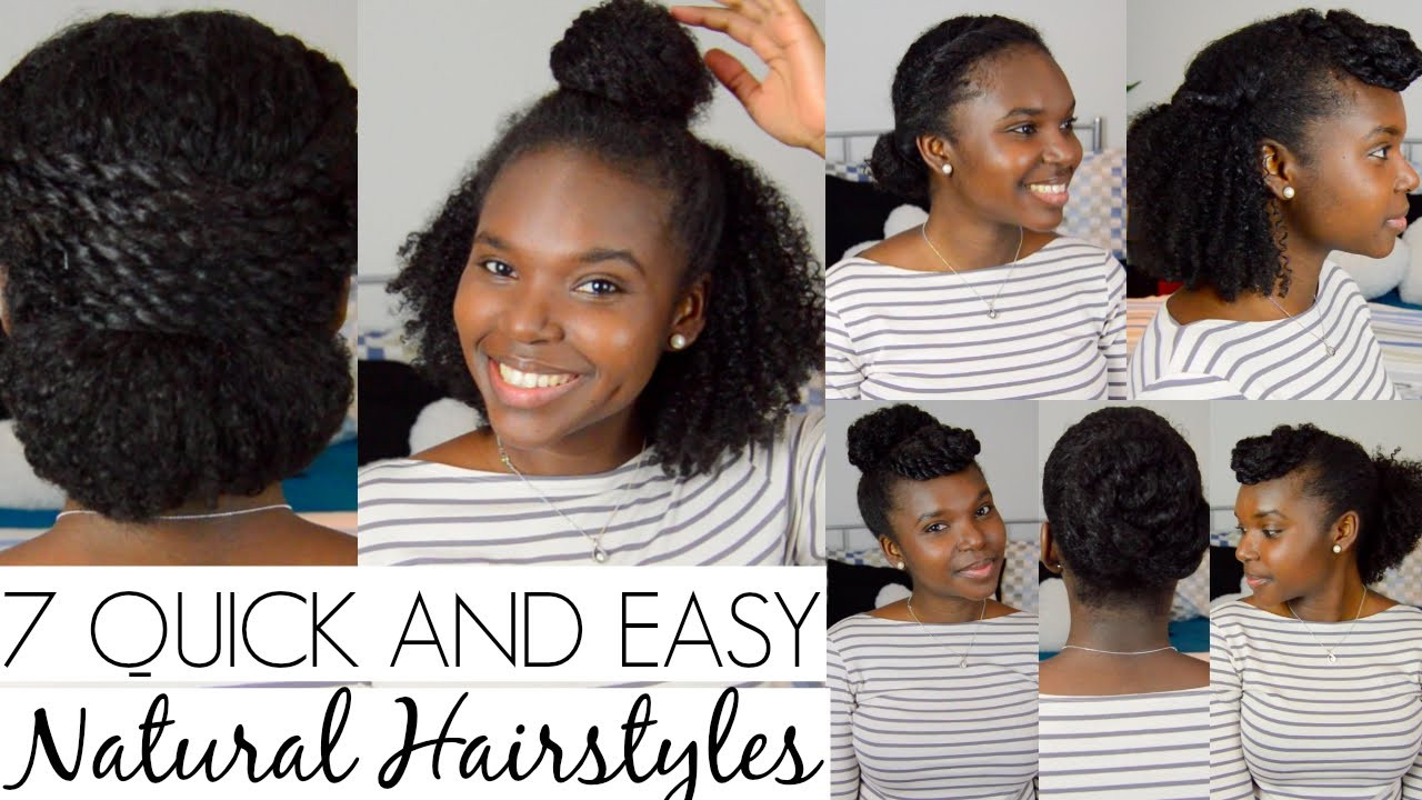 Quick Easy Natural Hairstyles
 7 QUICK AND EASY Hairstyles For Natural Hair