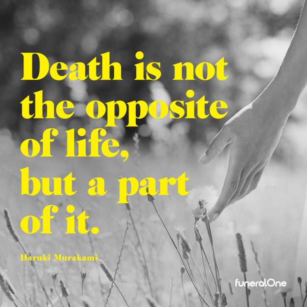 Quote About Death And Life
 22 The Most Powerful Death & Dying Quotes Ever Written