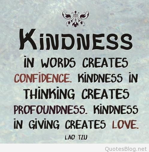 Quote About Kindness
 Best Kindness Quotes QuotesGram