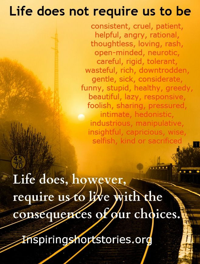 Quote About Life Choices
 Life Quotes Inspirational Quotes Choice Quotes
