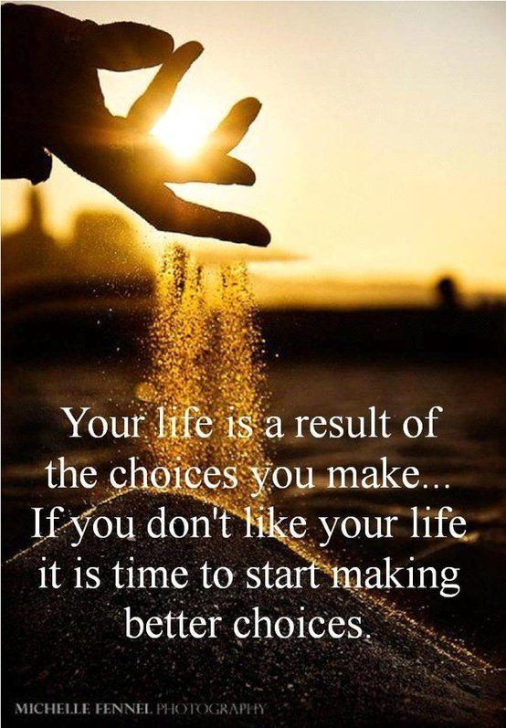 Quote About Life Choices
 Inspirational and Quotes January 2013 Mayhem