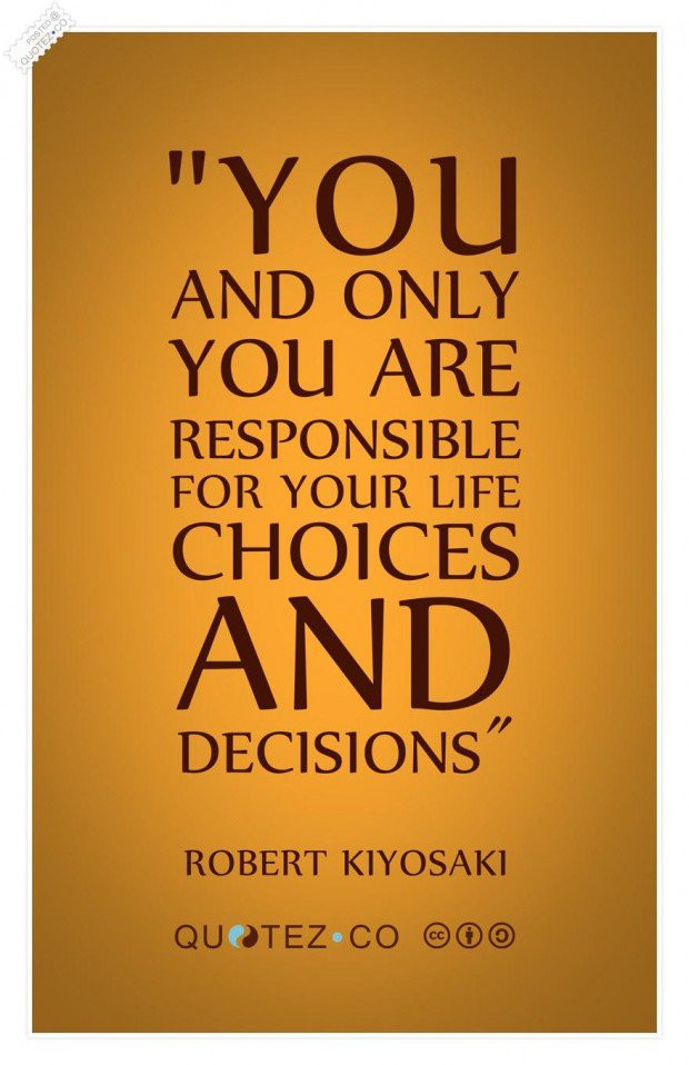Quote About Life Choices
 Choices Life Quotes QuotesGram