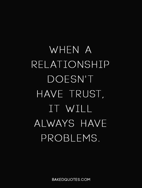 Quote About Trust In A Relationship
 Tumblr Quotes and Sayings BakedGoodz