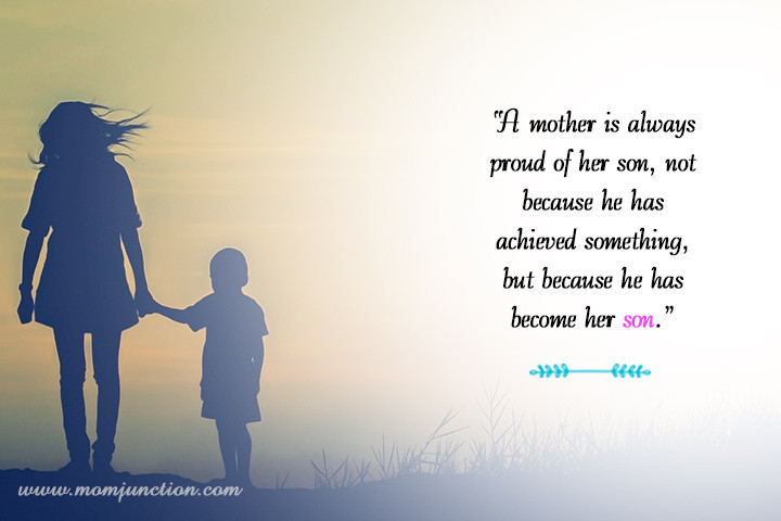 Quote From Mother To Son
 101 Heart Warming Mother And Son Quotes