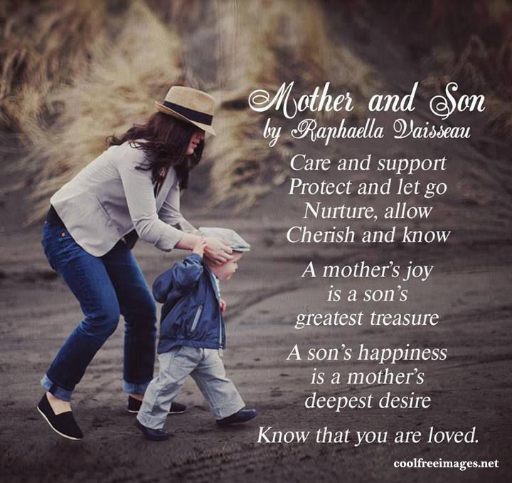 Quote From Mother To Son
 Care and support protect and let go nurture allow cherish