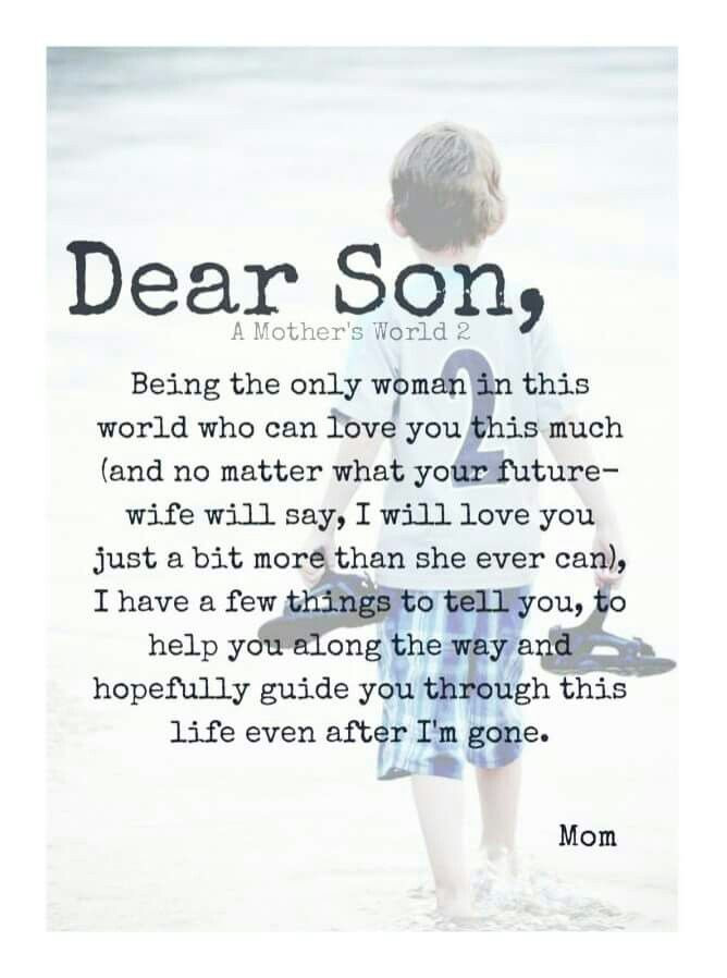 Quote From Mother To Son
 197 best images about My handsome little man on Pinterest