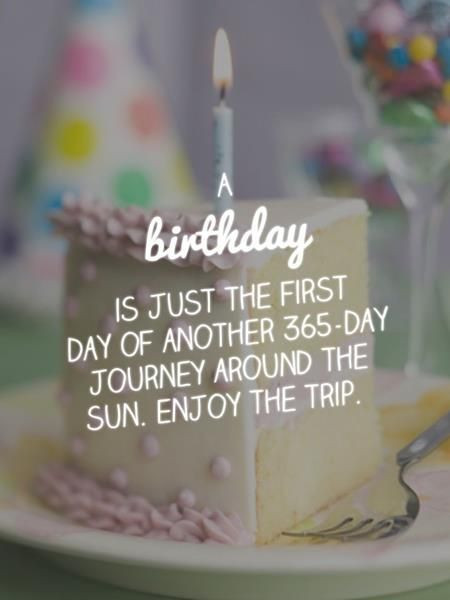 Quote Of Happy Birthday
 35 Amazing Quotes for Your Birthday Pretty Designs