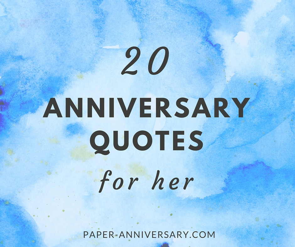 Quote On Anniversary
 20 Anniversary Quotes for Her Sweep Her f Her Feet