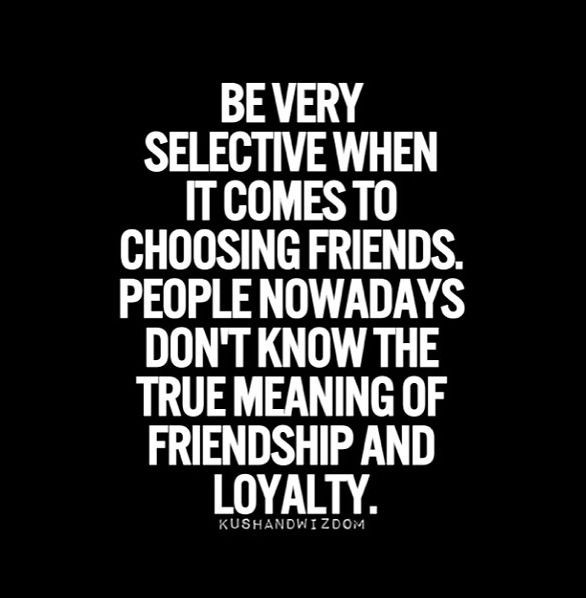 Quote On Bad Friendship
 True friendship stays loyal thru good and bad times