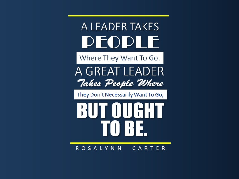 Quote On Great Leadership
 50 Motivational Leadership Quotes