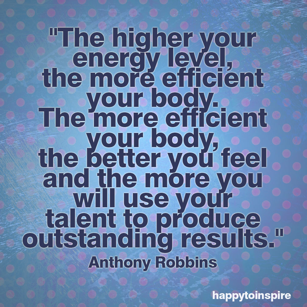 Quote On Positive Energy
 Energizing Quotes QuotesGram