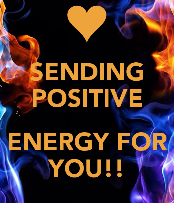 Quote On Positive Energy
 Sending Positive Energy Quotes QuotesGram