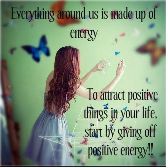 Quote On Positive Energy
 negative energy